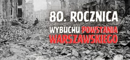 80 Rocznica Powstania Warszawskiego